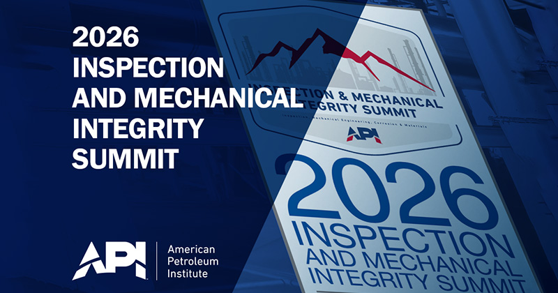 API Inspection and Mechanical Integrity Summit 2026